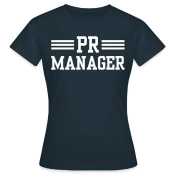 Pr Manager Job Profession Public Relations - Women's T-Shirt - navy - Front - AI Model Female 172 dark (172cm)