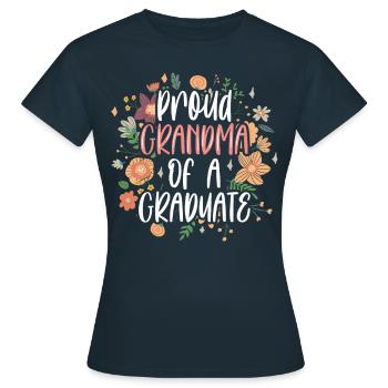 Proud Grandmother Of a Graduate Graduate - Women's T-Shirt - navy - Front - AI Model Female 172 dark (172cm)