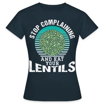 Stop Whining And Eat Your Lens Lens - Women's T-Shirt - navy - Front - AI Model Female 172 dark (172cm)