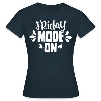 Friday Mode A Friday Finally Sarcastic - Women's T-Shirt - navy - Front - AI Model Female 172 dark (172cm)