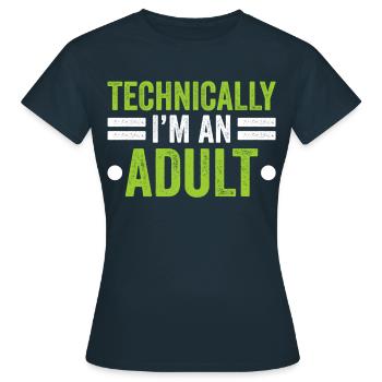 Techniquement, je suis une puberté adulte - T-shirt Femme - marine - Devant - AI Model Female 172 dark (172cm)