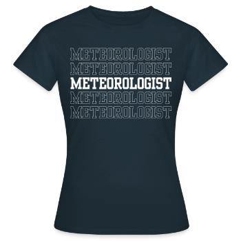 Météorologue Profession Météorologie Prévisions météorologiques - T-shirt Femme - marine - Devant - AI Model Female 172 dark (172cm)