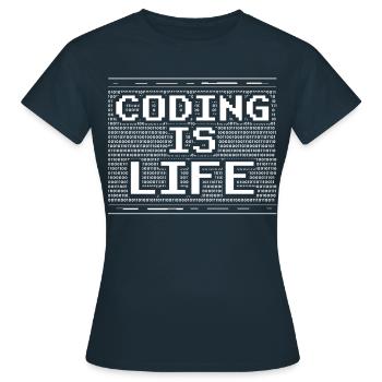 Coding is Life Coder Code Programmer - Women's T-Shirt - navy - Front - AI Model Female 172 dark (172cm)
