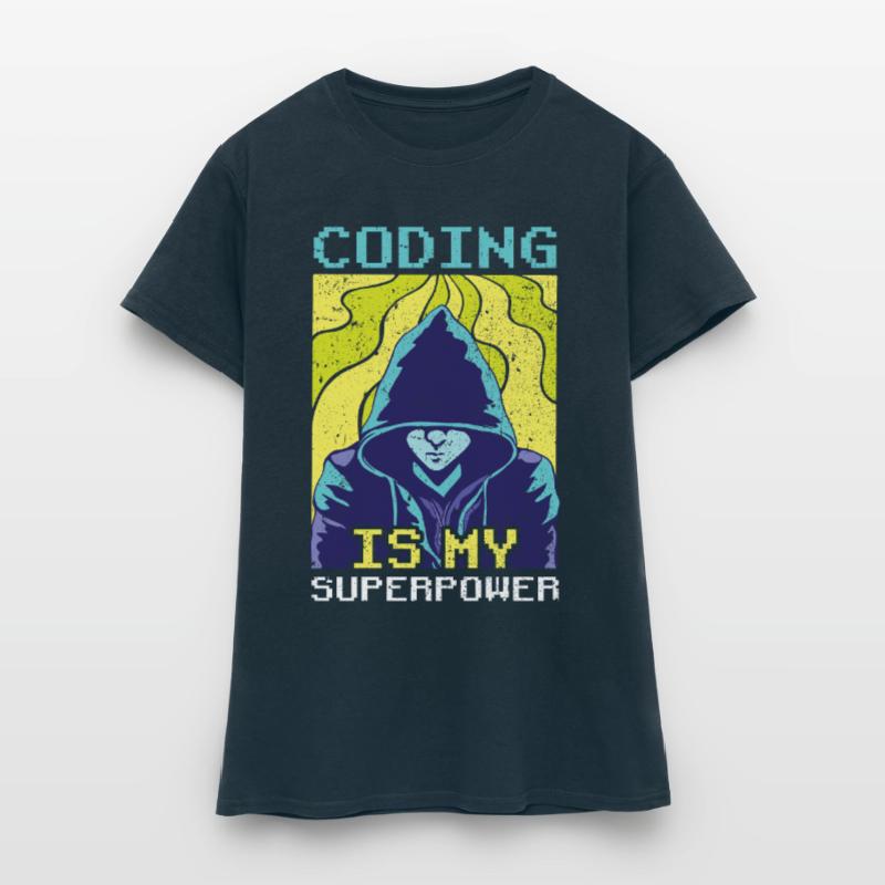 Coding Ist Meine Superkraft Coder Programmierer Frauen T-Shirt