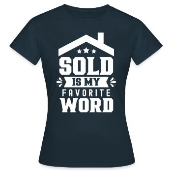 Vendu est mon mot préféré Agent immobilier - T-shirt Femme - marine - Devant - AI Model Female 172 dark (172cm)