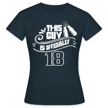 This guy is officially 18 birthday eighteen - Women's T-Shirt - navy - Front - AI Model Female 172 dark (172cm)