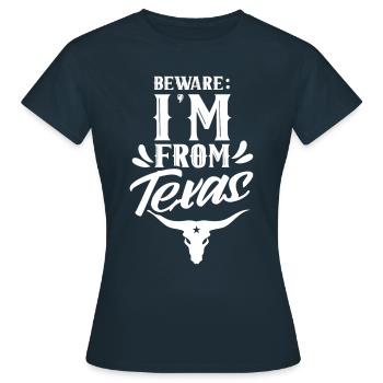 Attention: Je suis du Texas Texan Texan - T-shirt Femme - marine - Devant - AI Model Female 172 dark (172cm)