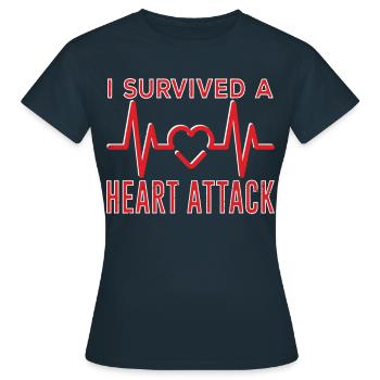 I survived a heart attack Heart attack - Women's T-Shirt - navy - Front - AI Model Female 172 dark (172cm)