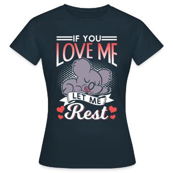 Si tu m’aimes, laisse-moi me reposer Koalas Koala - T-shirt Femme - marine - Devant - AI Model Female 172 dark (172cm)