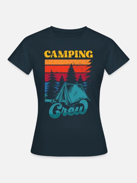 Camping Team Camp Campen Camper Campingplatz - Frauen T-Shirt - Navy