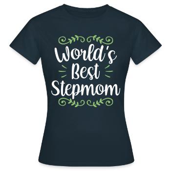 The best stepmother in the world foster mother child - Women's T-Shirt - navy - Front - AI Model Female 172 dark (172cm)