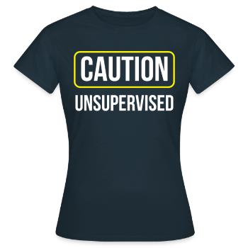 Attention sans surveillance sans surveillance Sarcastique non supervisé - T-shirt Femme - marine - Devant - AI Model Female 172 dark (172cm)
