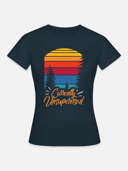 Derzeit Unbeaufsichtigt Sarkastisch Unsupervised - Frauen T-Shirt - Navy