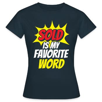 Vendu est mon mot préféré Agent immobilier - T-shirt Femme - marine - Devant - AI Model Female 172 dark (172cm)
