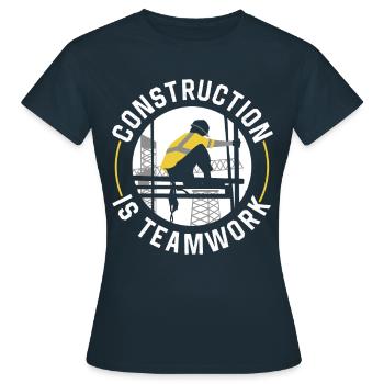 Construction work is teamwork Construction Teamwork Construction site - Women's T-Shirt - navy - Front - AI Model Female 172 dark (172cm)