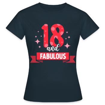 18 and fabulous birthday eighteen celebration - Women's T-Shirt - navy - Front - AI Model Female 172 dark (172cm)