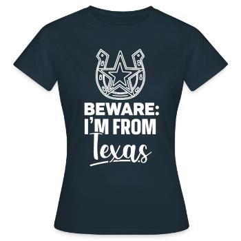 Attention: Je suis du Texas Texan Texan - T-shirt Femme - marine - Devant - AI Model Female 172 dark (172cm)
