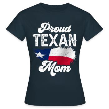 Fière mère texane Texas Texas Texan - T-shirt Femme - marine - Devant - AI Model Female 172 dark (172cm)