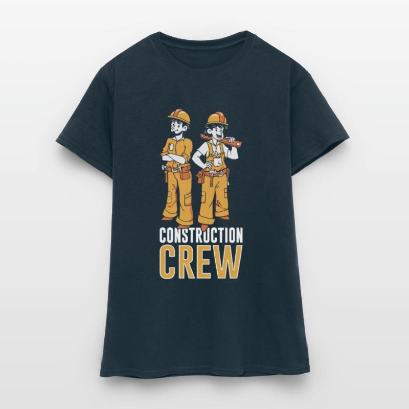 Construction Crew, Teamwork, Construction Site, Construction Construction Worker Women's T-Shirt