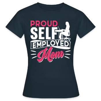 Proud self-employed mother self-employed - Women's T-Shirt - navy - Front - AI Model Female 172 dark (172cm)