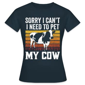 Kann Nicht Ich Muss Meine Kuh Streicheln Tiere - Frauen T-Shirt - Navy - Vorne - AI Model Female 172 dark (172cm)