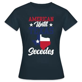Amerikaner Bis Zur Abspaltung Von Texas Texaner - Frauen T-Shirt - Navy - Vorne - AI Model Female 172 dark (172cm)