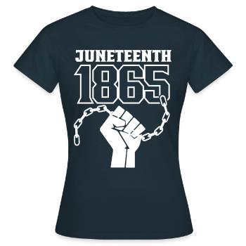 Juneteenth 1865 Afrika African American Black - Frauen T-Shirt - Navy - Vorne - AI Model Female 172 dark (172cm)
