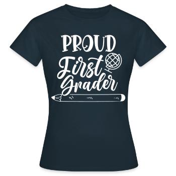 Proud First Grader First Class Enrollment - Women's T-Shirt - navy - Front - AI Model Female 172 dark (172cm)