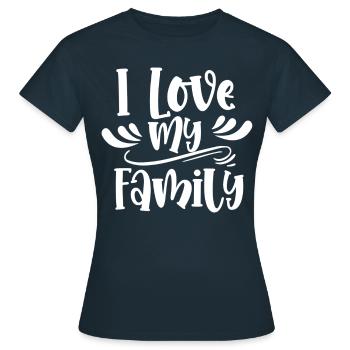 Ich Liebe Meine Familie Familientreffen Verwandte - Frauen T-Shirt - Navy - Vorne - AI Model Female 172 dark (172cm)