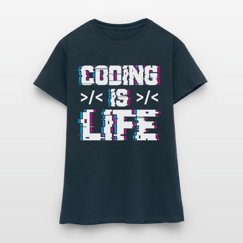 Coding is Life Programmer Coder Code Women's T-Shirt