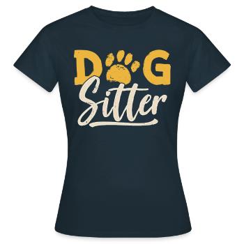 Dog Sitter Dog Sitting Dog Sitting - Women's T-Shirt - navy - Front - AI Model Female 172 dark (172cm)