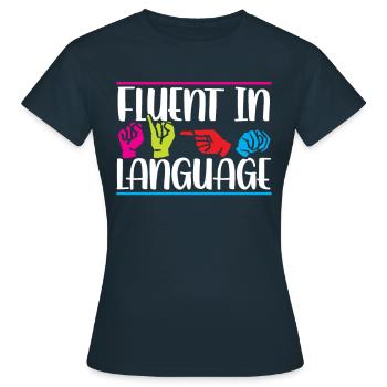 Maîtrise de la langue des signes Signes de sensibilisation - T-shirt Femme - marine - Devant - AI Model Female 172 dark (172cm)