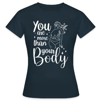 Vous êtes plus que votre corps honteux ennuyer - T-shirt Femme - marine - Devant - AI Model Female 172 dark (172cm)