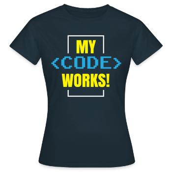 Mein Code Funktioniert Programmieren Coding Coder - Frauen T-Shirt - Navy - Vorne - AI Model Female 172 dark (172cm)