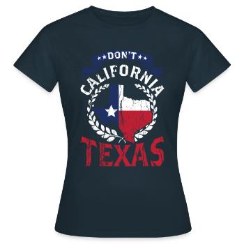 California Texas Pride Texan Dictons texans Texan - T-shirt Femme - marine - Devant - AI Model Female 172 dark (172cm)