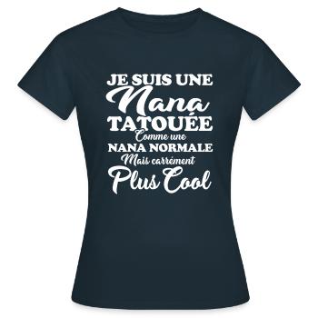 JE SUIS UNE NANA TATOUÉE - T-shirt Femme - marine - Devant - AI Model Female 172 dark (172cm)