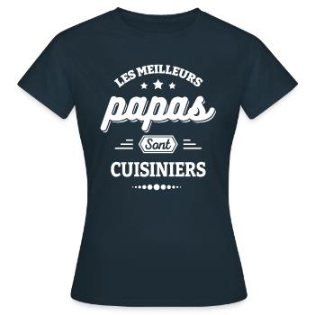 LES MEILLEURS PAPAS SONT CUISINIERS - T-shirt Femme - marine - Devant - AI Model Female 172 dark (172cm)
