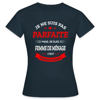 FEMME DE MÉNAGE PARFAITE - T-shirt Femme - marine - Devant - AI Model Female 172 dark (172cm)