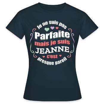 JEANNE PARFAITE - PRENOM JEANNE - T-shirt Femme - marine - Devant - AI Model Female 172 dark (172cm)
