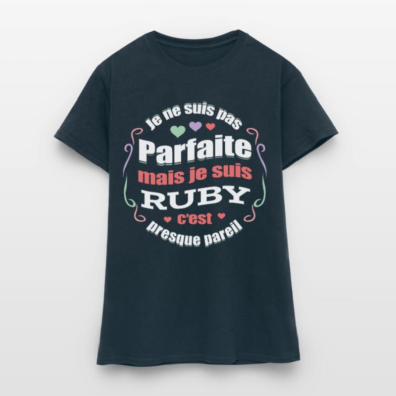 RUBY PARFAITE - PRENOM RUBY T-shirt Femme