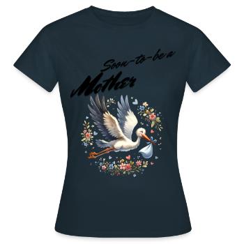 Soon I'm going to be a mother - Women's T-Shirt - navy - Front - AI Model Female 172 dark (172cm)