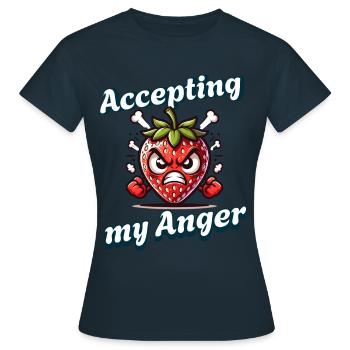 Akzeptiere Meine Wut: Periode, Menstruation, - Frauen T-Shirt - Navy - Vorne - AI Model Female 172 dark (172cm)