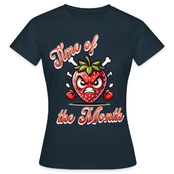 Periode Menstruation Erdbeerwoche Time of the - Frauen T-Shirt - Navy - Vorne - AI Model Female 172 dark (172cm)