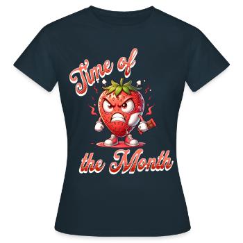 Periode Menstruation Erdbeerwoche Time of the - Frauen T-Shirt - Navy - Vorne - AI Model Female 172 dark (172cm)