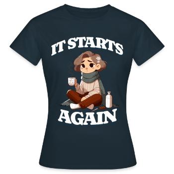 It Starts Again Periode, Menstruation Design - Women's T-Shirt - navy - Front - AI Model Female 172 dark (172cm)