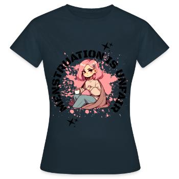 Les menstruations sont une déclaration injuste - T-shirt Femme - marine - Devant - AI Model Female 172 dark (172cm)