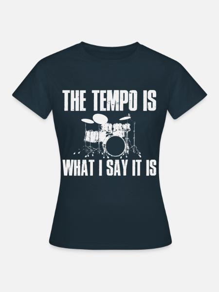 Drummer's pace - Frauen T-Shirt - Navy