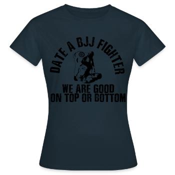 Datum Eines Bjj-Kämpfers Good Top Oder Unten Jiu - Frauen T-Shirt - Navy - Vorne - AI Model Female 172 dark (172cm)