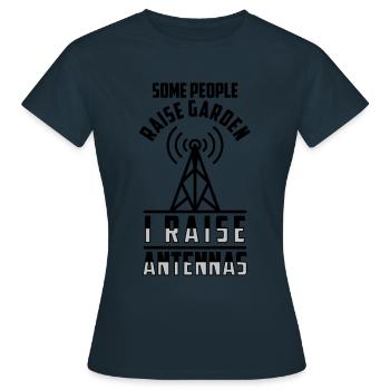 I Raise Antennas Ham Radio Operator Amateur Radio - Women's T-Shirt - navy - Front - AI Model Female 172 dark (172cm)