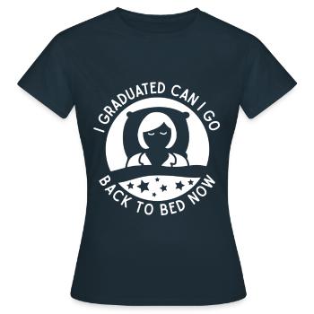 J’ai obtenu mon diplôme, puis-je maintenant - T-shirt Femme - marine - Devant - AI Model Female 172 dark (172cm)